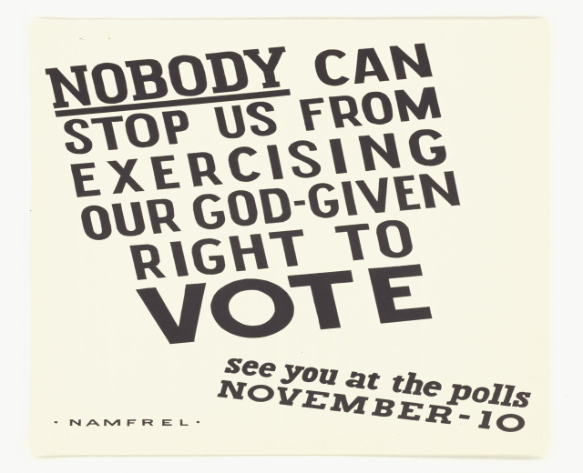 Plakat mit fettem schwarzen Text auf weißem Hintergrund, eingerahmt von einem schmalen schwarzen Rand, der besagt: "Niemand kann uns daran hindern, unser göttliches Recht auf Wahl auszuüben."