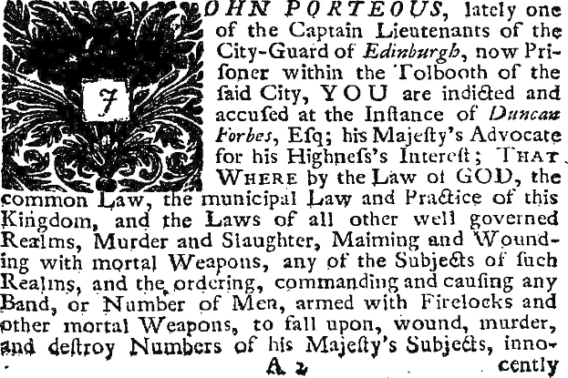 Schwarzes und weißes Bild eines historischen Dokuments, das John Porteous, einen ehemaligen Stadtwache-Kapitän, der wegen eines Verbrechens angeklagt wurde, mit einem Mann im Anzug und Krawatte zeigt.