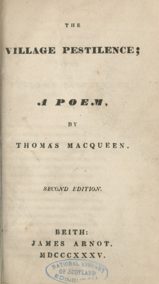 Ein Buch mit dem Titel "The Village Pestilence: A Poem by Thomas Macqueen" ist auf einer Seite mit Kursivtext geöffnet, die von einem dekorativen Rahmen umgeben ist.